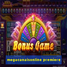 megacanaisonline premiere